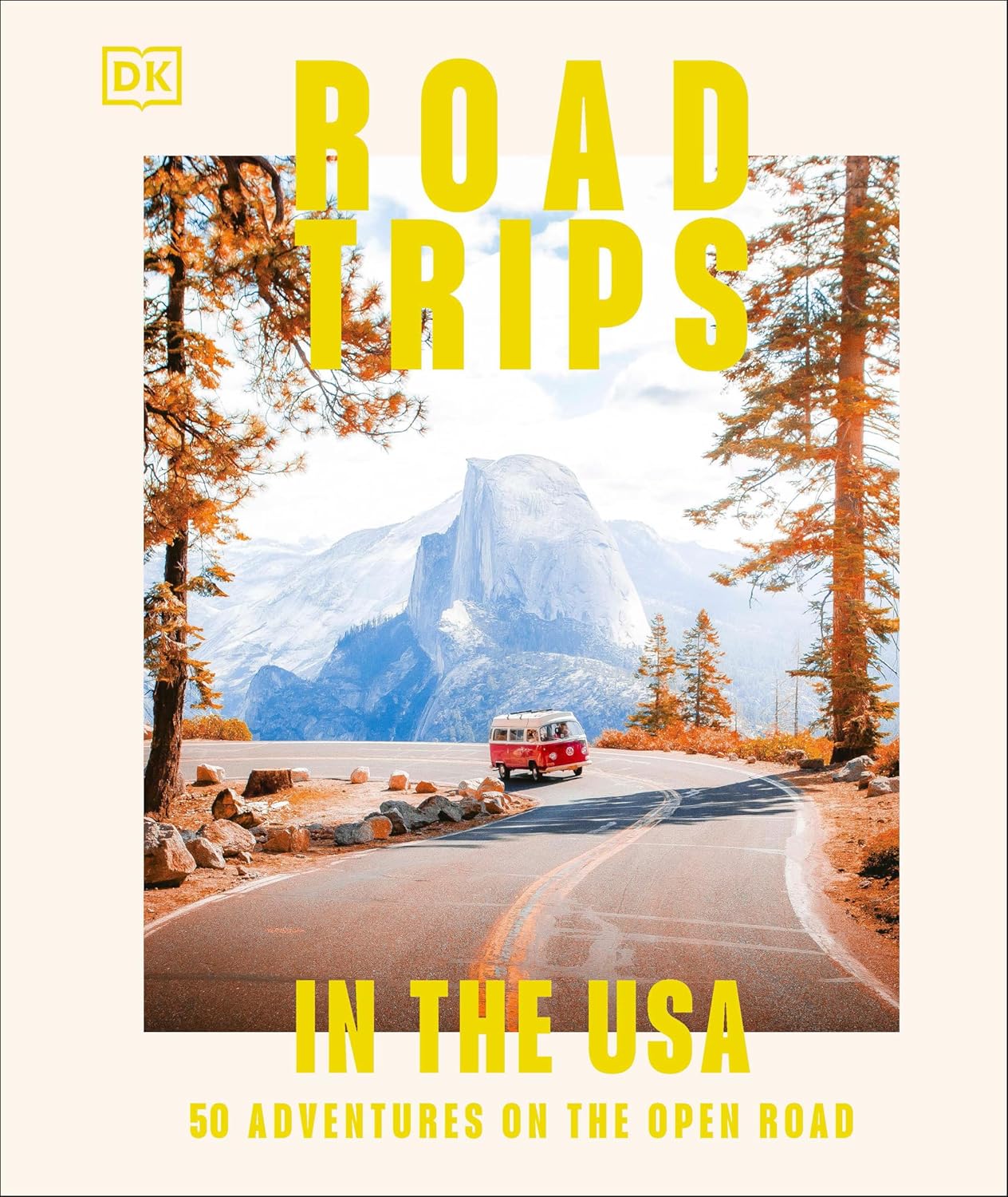 Cover of Road Trips in the USA book with a mountain highway with a orange VW van driving.