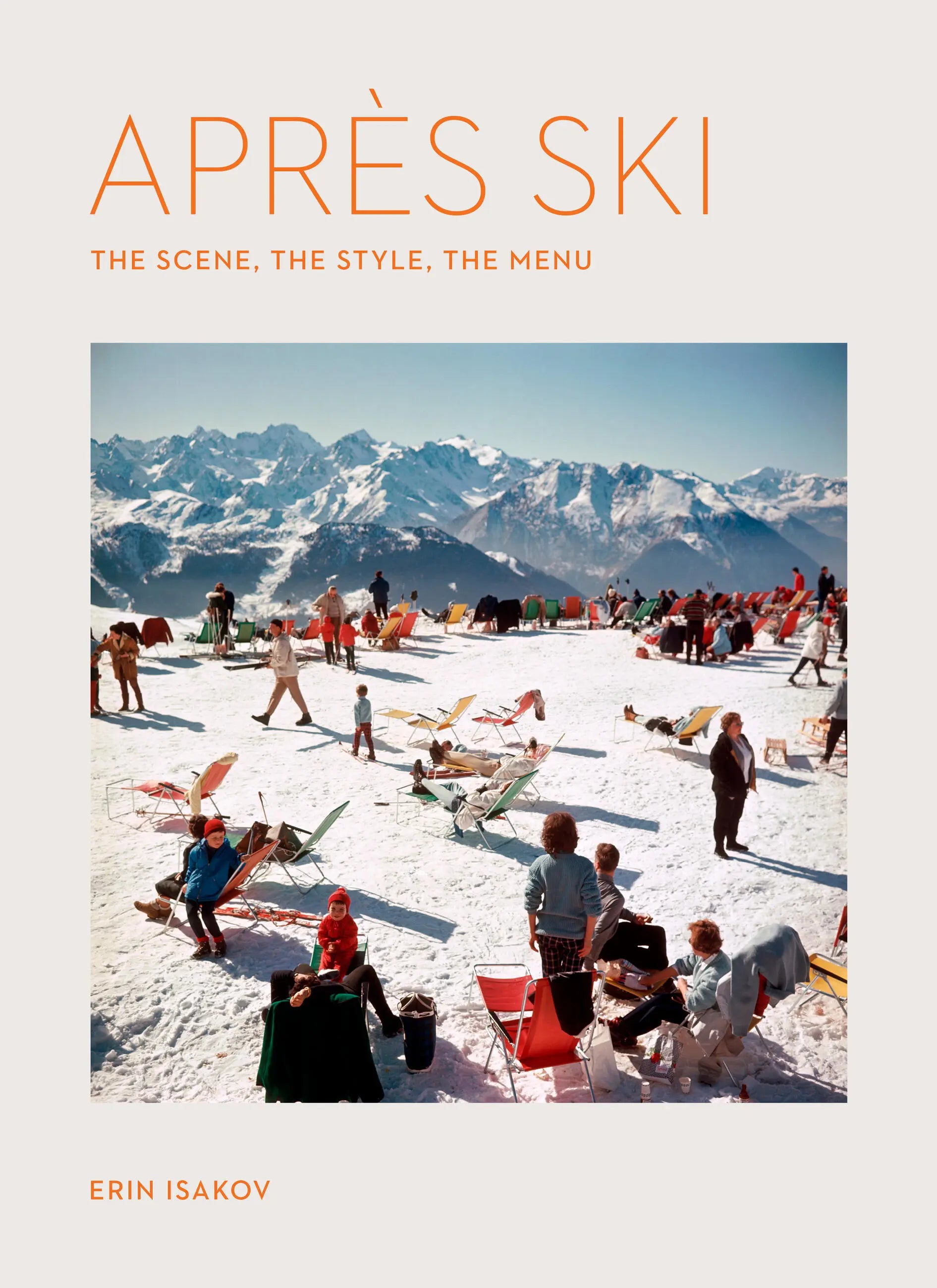 Après Ski: The Scene, the Style, the Menu | Erin Isakov