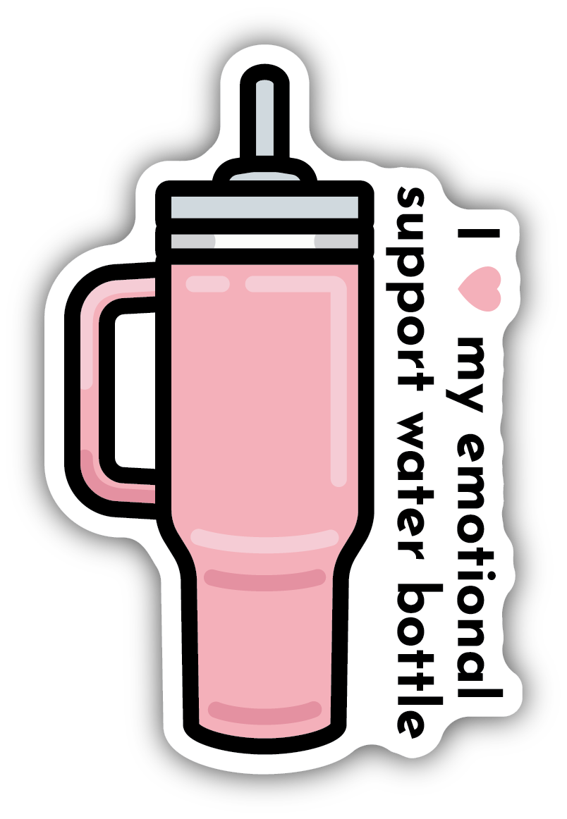 Emotional Support Water Bottle Sticker