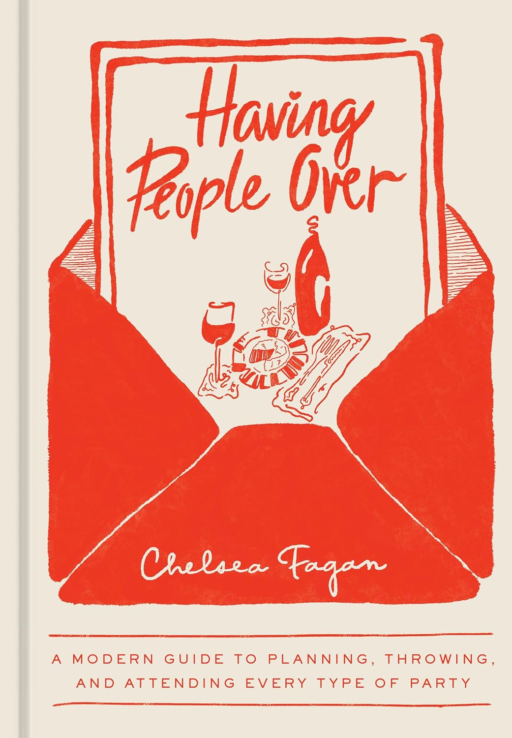 Having People Over | Chelsea Fagan