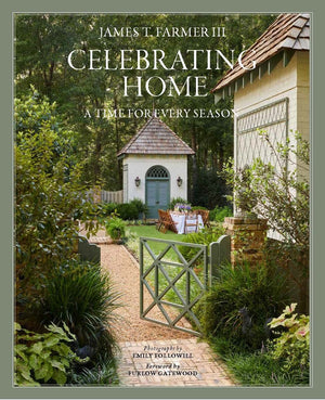 Celebrating Home | A Time for Every Season
